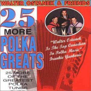 Walter Ostanek – 25 Polka Greats (CD, EN)