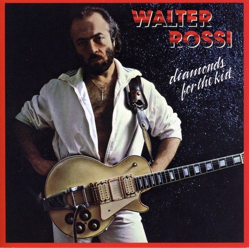 Walter Rossi – Diamonds For The Kid (CD, EN)