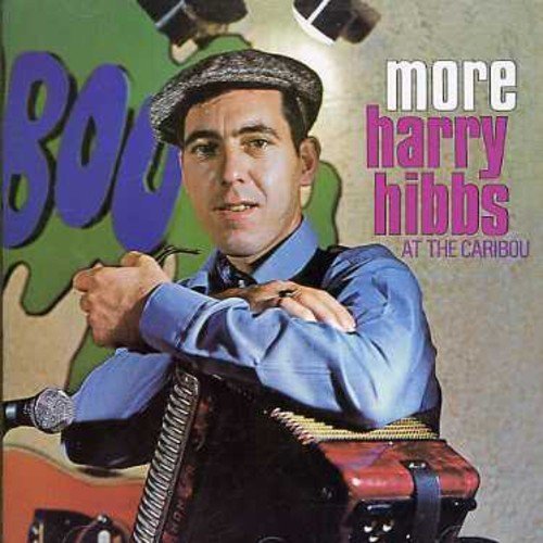 Harry Hibbs – More At The Caribou Club (CD, EN)