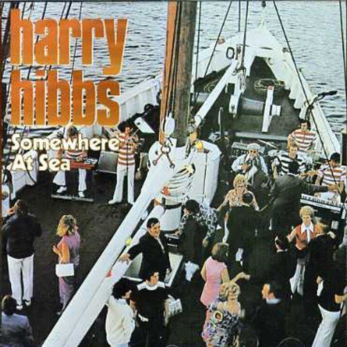 Harry Hibbs – Somewhere At Sea (CD, EN)