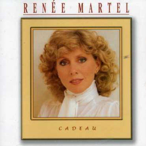 Renée Martel – Cadeau (CD, VF)