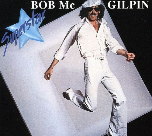 Bob Mcgilpin – Superstar (CD, EN)