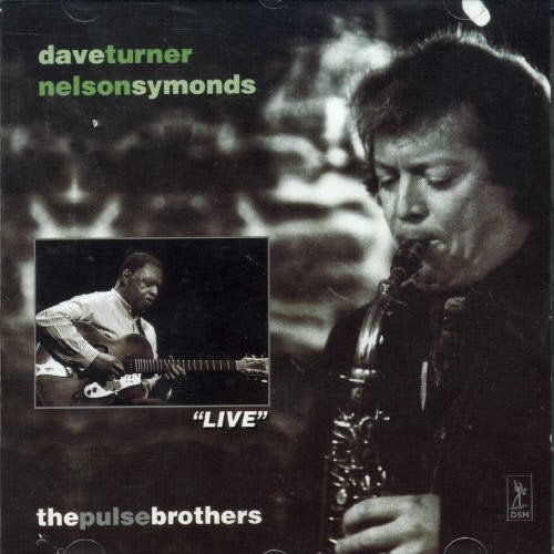 Dave Turner & Nelson Symonds – The Pulse Brothers (CD, EN)
