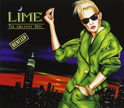 Lime – Greatest Hits...Remixed (CD, EN)