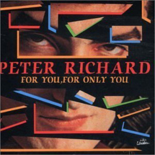 Peter Richard – For You, For Only You (CD, EN)