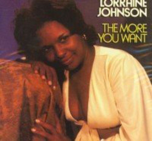Lorraine Johnson – The More You Want (CD, EN)