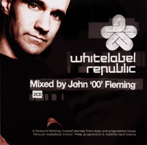 Whitelabel Republic – Mixed By John 00 Fleming (2-disc CD, EN)