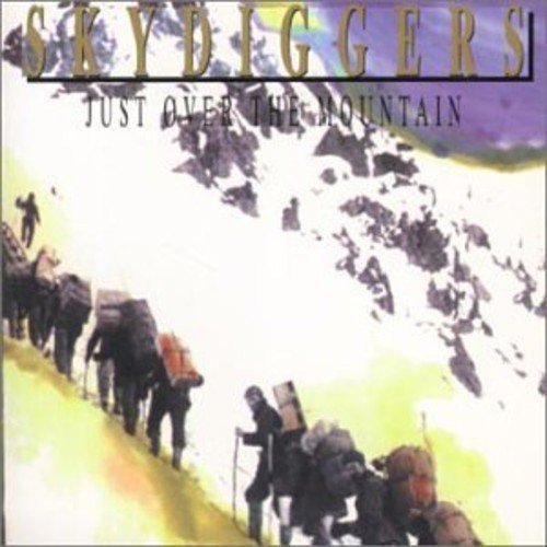 Skydiggers – Just Over This Mountain (CD, EN)