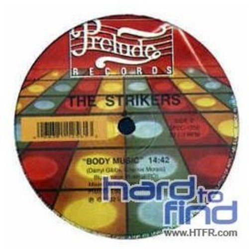 Strikers – Inch By Inch / Body Music (Vinyl, EN)
