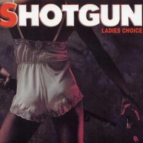Shotgun – Ladies Choice (CD, EN)
