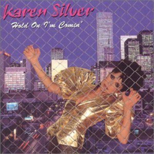 Karen Silver – Hold On I'm Comin' (CD, EN)
