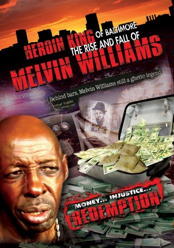 Heroin King of Baltimore – The Rise & Fall Of Melvin Williams (DVD, EN)