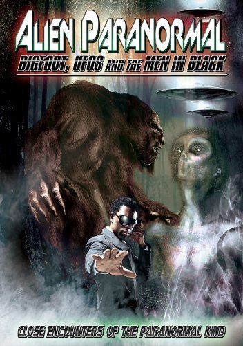 Alien Paranormal – Bigfoot, UFO's & Men in Black (DVD, EN)