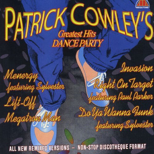 Patrick Cowley – Greatest Hits Dance Party (CD, EN)