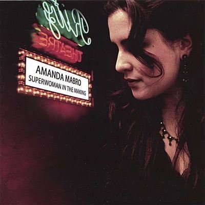 Amanda Mabro – Superwoman In The Making (CD, EN)
