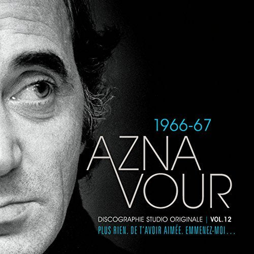 Charles Aznavour – Vol.12, 1966-1967 - Discographie Originale (CD, VF)