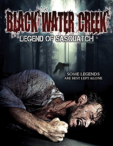 Black Water Creek – Legend Of Sasquatch (DVD, EN)