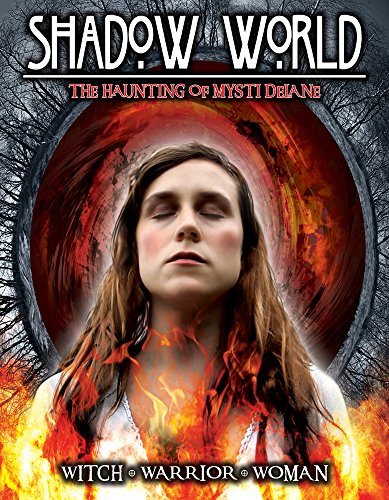Shadow World – The Haunting Of Mysti Delane (DVD, EN)