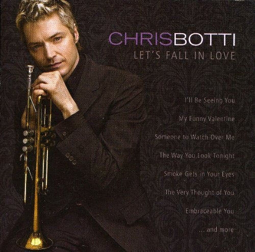 Chris Botti – Let's Fall In Love (CD, EN)