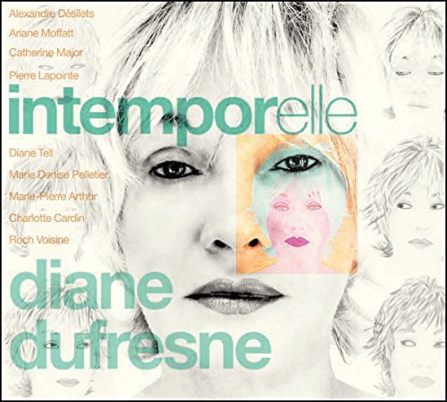 Diane Dufresne – Intemporelle (CD, VF)