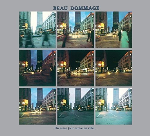 Beau Dommage – Un Autre Jour Arrive En Ville (1976) (CD, VF)