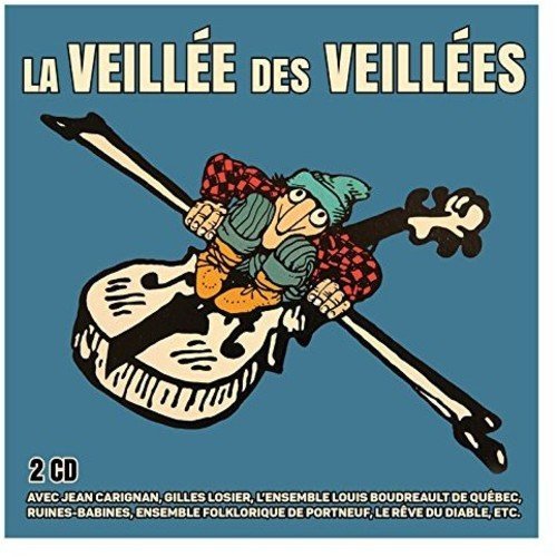 La Veillee des Veillees (2-disc CD, VF)