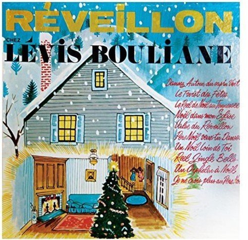 Levis Bouliane – Réveillon Chez Levis Bouliane (CD, VF)