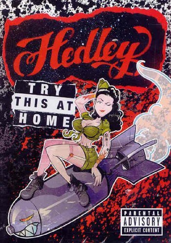 Hedley – Try This At Home (DVD, EN)