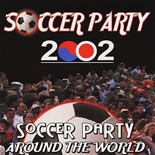 Soccer Party – Around The World (CD, EN)