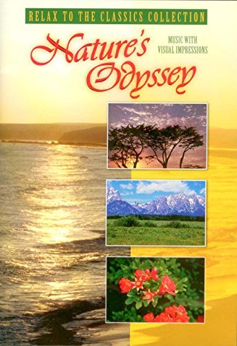 Relax To the Classics Collection – Nature's Odyssey (DVD, EN)