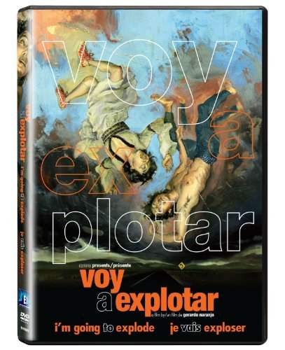 Voy a Explotar – I'm Going To Explode / Je Vais Exploser (DVD, VF/EN)