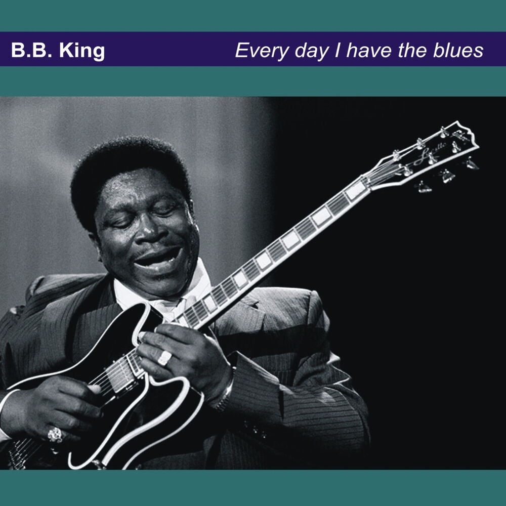 B.B. King – Everyday I have The Blues (CD, EN)
