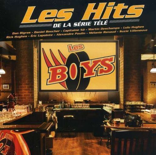 Les Boys – Les Hits De La Série (CD, VF)