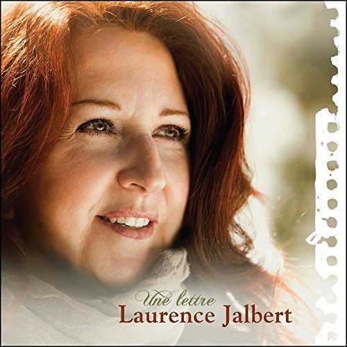 Laurence Jalbert – Une Lettre (CD, VF)