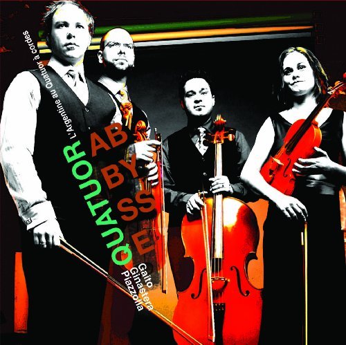Quatuor Abysse – Argentina Revisited By The String Quartet (CD, EN)