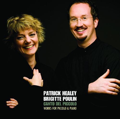 Patrick Healey & Brigitte Poulin – Canto Del Piccolo (CD, EN)