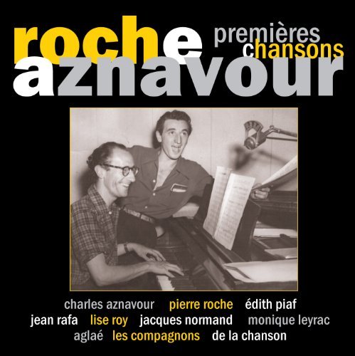 Charles Aznavour & Pierre Roche – Premières Chansons (CD, VF)