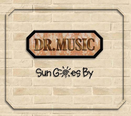 Dr. Music – Sun Goes By (CD, EN)