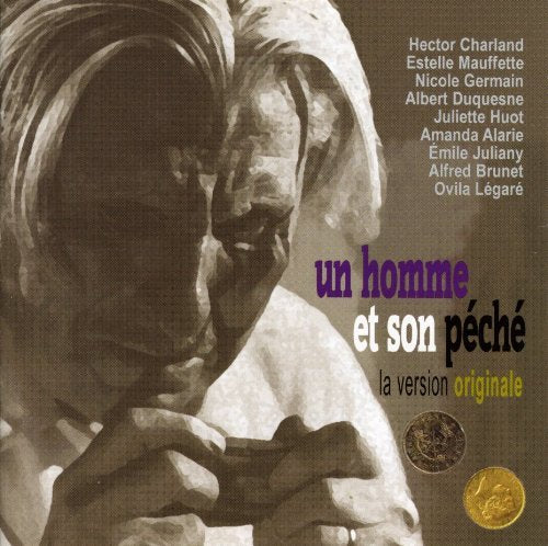 Seraphin – Un Homme Et Son Pêche (Originale) (CD, VF)