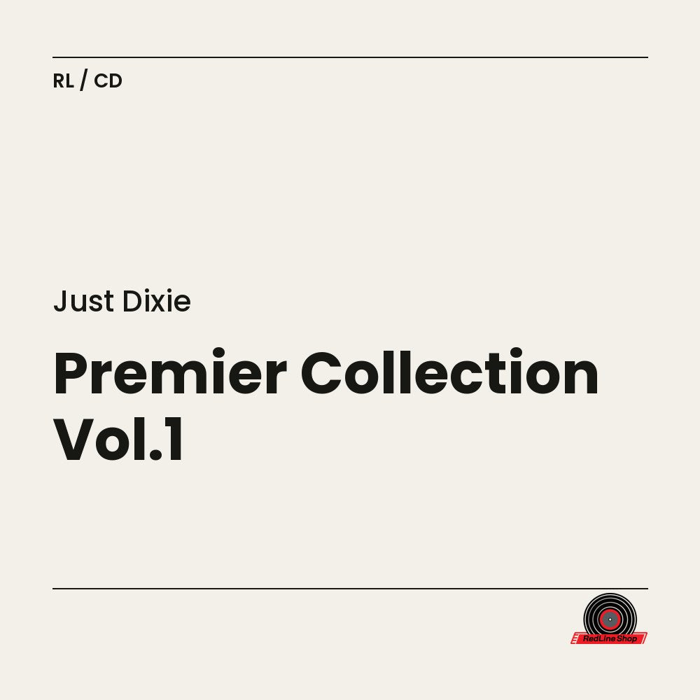 Just Dixie – Premier Collection Vol.1 (CD, EN)