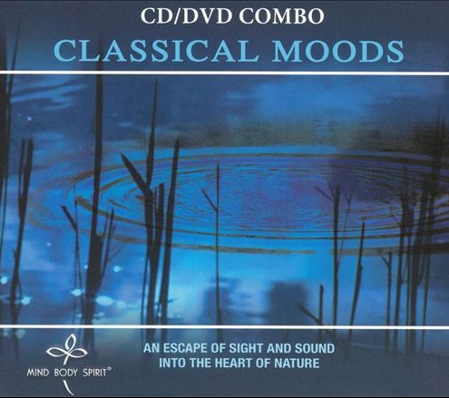Classical Moods – Escape Of Sight & Sound (2-disc CD + DVD, EN) — cover