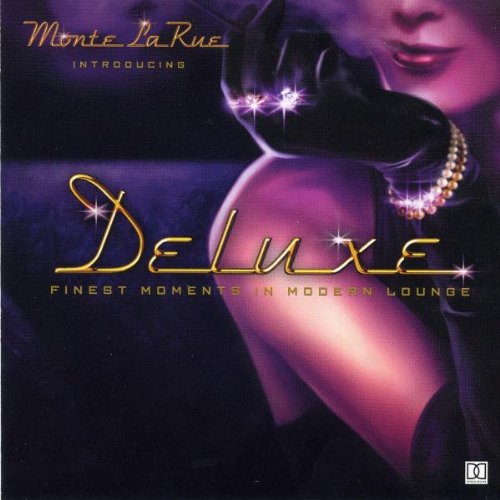 Deluxe – Finest Moments In Modern Lounge (CD, EN) — cover
