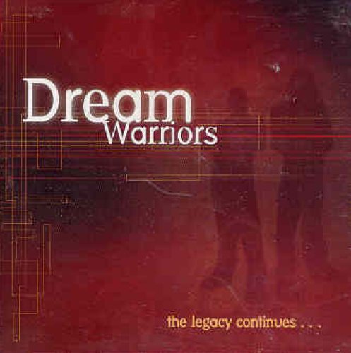 Dream Warriors – The Legacy Continues (CD, EN) — cover