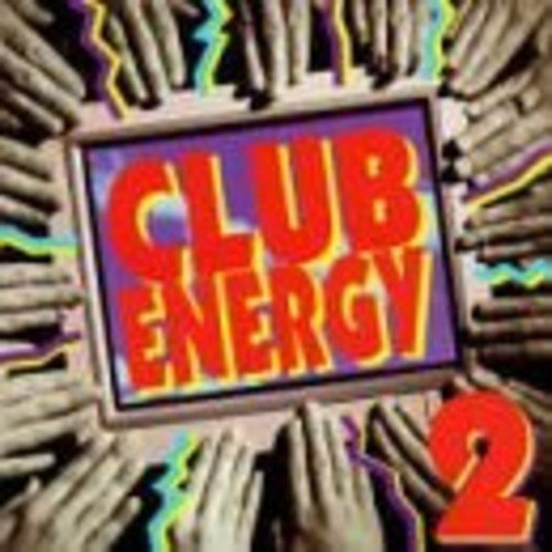 Club Energy – Volume 2 (CD, EN) — cover