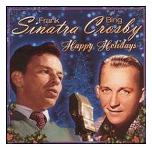 Frank Sinatra & Bing Crosby – Happy Holidays (CD, EN) — cover