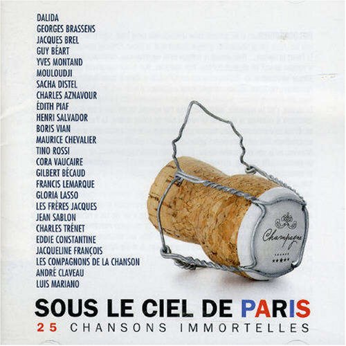 Sous le Ciel de Paris – 25 Chansons Imortelles Artistes Varies (CD, VF) — cover