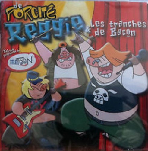 Reggie & les Tranches – Porcite Reggie Et Les Tranches... (CD, VF) — cover
