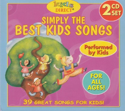 Simply the Best Kids Songs – Performed By Kids (2-disc CD, EN) — cover