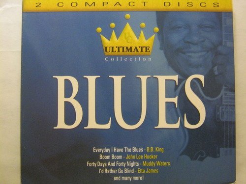 Blues – Ultimate Collection Various Artists (2-disc CD, EN) — cover