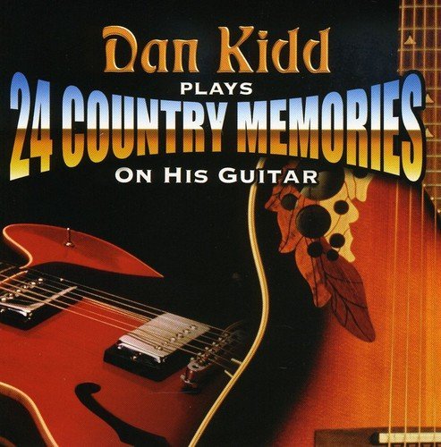 Dan Kidd – Plays 24 Country Memories (CD, EN)